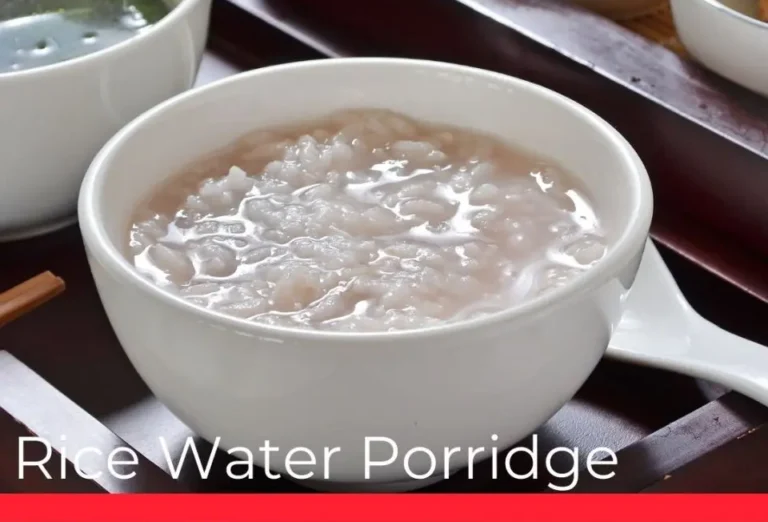 Rice water porridge
