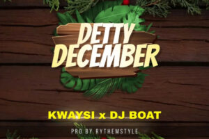 Detty December: Kwaysi teams up with DJ Boat for a festive Christmas anthem