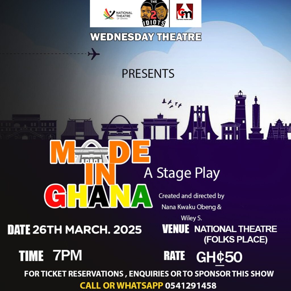 WEDNESDAY THEATRE- 'Made in Ghana'