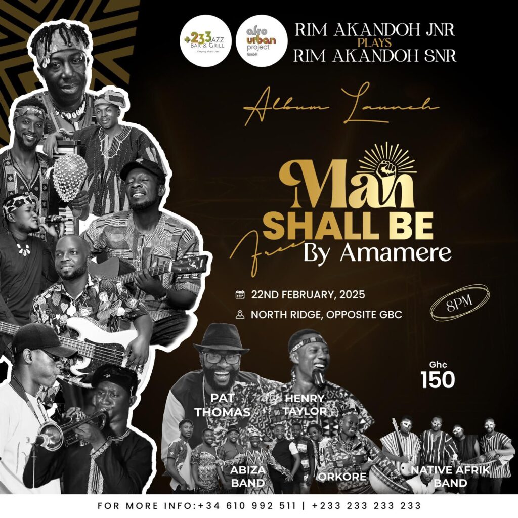 Amamere’s Album Launch – "Man Shall Be Free"