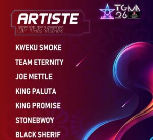 26th TGMA: Here are the nominees for Artiste of the Year!