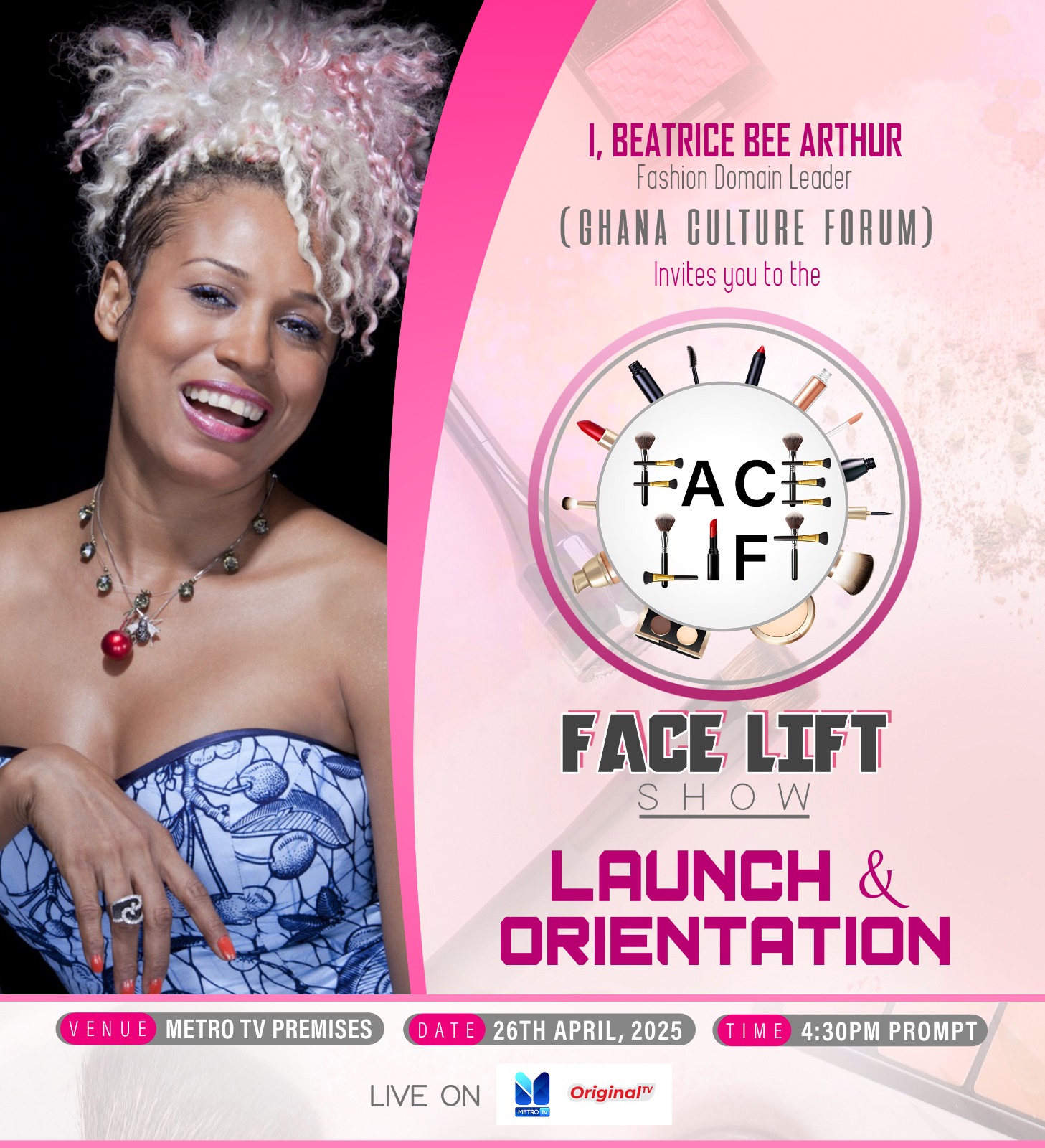 Launch & Orientation of the Face Lift Show
