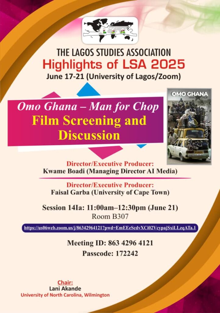 Omo Ghana – Man for Chop” Premieres at LSA 2025