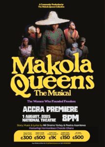 Makola Queens: The Musical