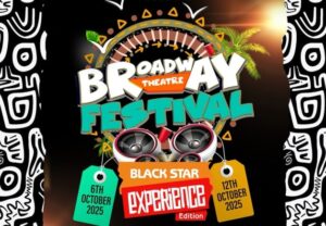 Broadway Theatre Festival 2025 to Spotlight Ghana’s Cultural Heritage