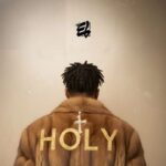 E.L releases powerful new single, ‘Holy’